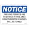 Signmission Safety Sign, OSHA Notice, 3.5" Height, 5" Width, NOTICE Parking Permits Required Sign, Landscape OS-NS-D-35-L-16325 - alternate 1
